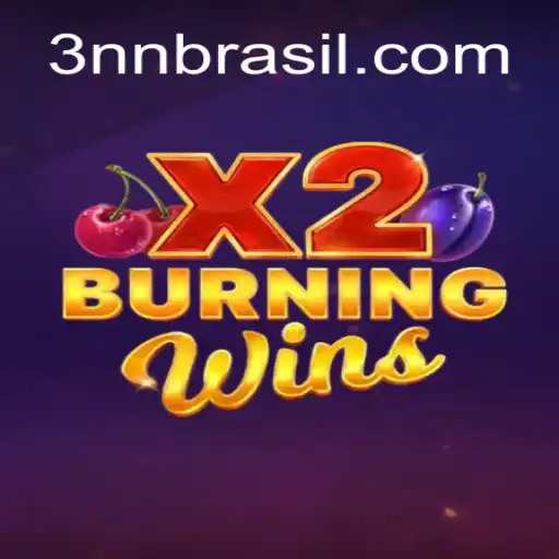 Descubra o Fascinante Universo de BurningWinsX2 e a Estratégia 3NN