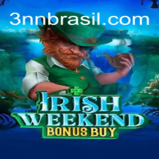 Descubra a Emoção do IrishWeekendBonusBuy: Um Mergulho no Jogo de Entretenimento